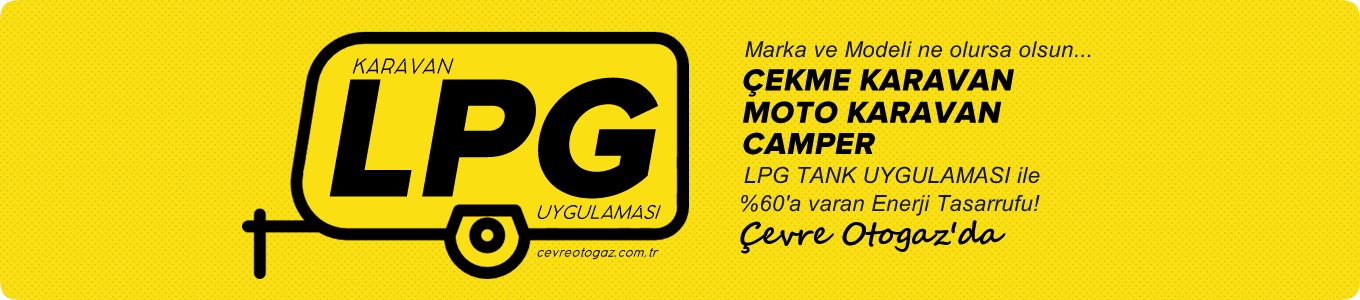 Çekme Karavan ve Motokaravn LPG Dönüşümü montajı